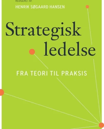 Strategisk Ledelse 2024  Maria Hamilton Brown Kim Klyver Henrik Sørensen Suna Løwe Nielsen Jesper Knudsen Henrik Søgaard Hansen